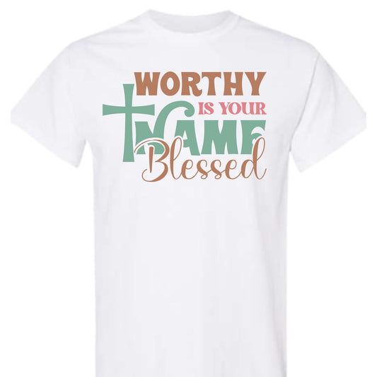 Worthy is Your Name Tee