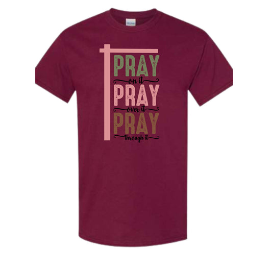 Pray On IT Tee