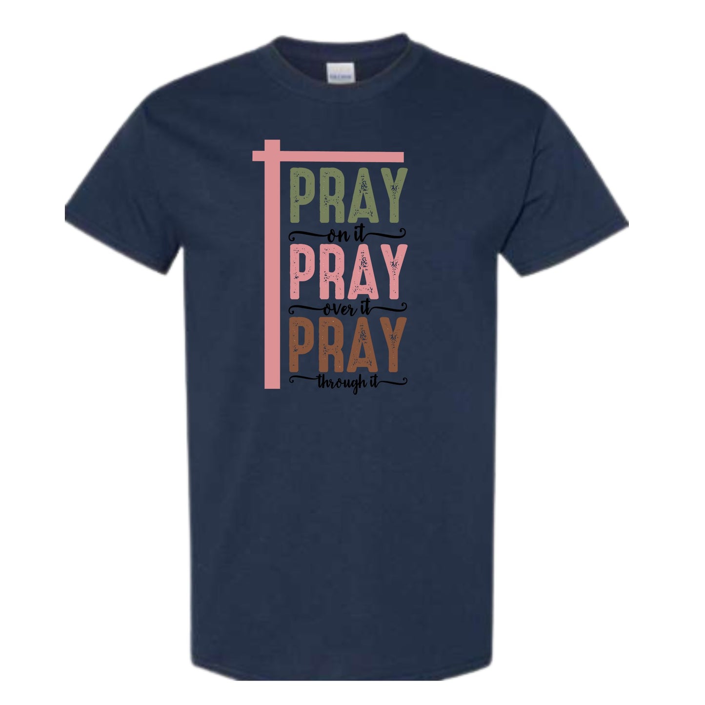 Pray On IT Tee