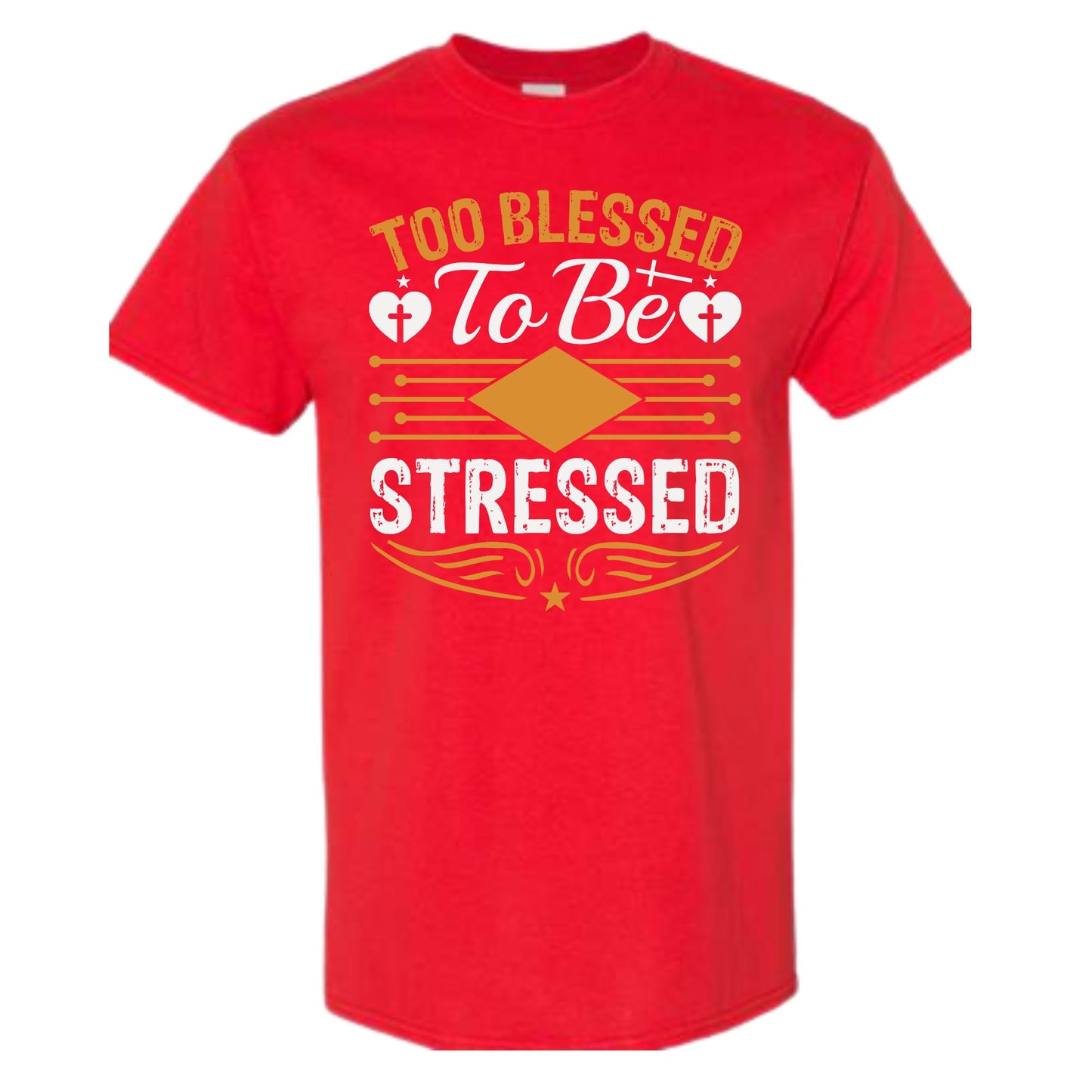 Too Blessed To Be Stressed Tee