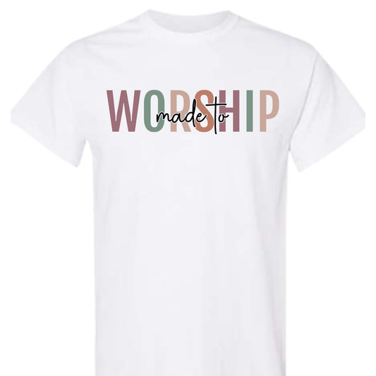 Made To Worship Tee