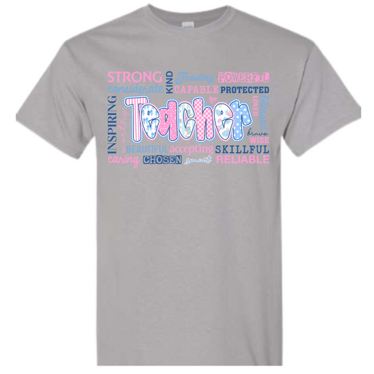 Teacher Inspirational Tee
